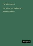 Der Bol Der König von Rothenburg Paperback