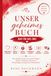 Unser geheimes Buch: Nur für uns zwei – Das interaktive Paar-Journal mit Fragen, Spielen, Wünschen, Fantasien, Erinnerungen und geheimen Nachrichten