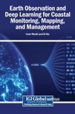 Earth Igi Global Scientific Publishing Earth Observation and Deep Learning for Coastal Monitoring, Mapping, and Management
