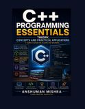 C++ Independently Published C/C++ Data Structure- C++ Programming Essentials