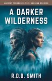 A Global Runners Adventures A Darker Wilderness