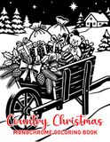 Country Christmas Coloring Book: Escape into Peaceful Country Christmas Scenes and Cozy Winter Moments with Just One Color