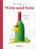 Wein Reclam Philipp Jun. Wein und Sein. Gedichte und Cartoons