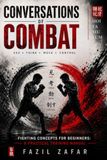 Conversation of Combat: The Tactical Logic of High-Level Exchange