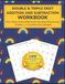 DOUBLE & TRIPLE DIGIT ADDITION AND SUBTRACTION WORKBOOK