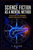 SCIENCE Libri GmbH Science Fiction as a Mental Method