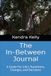 The In-Between Journal: A Guide For Life's Transitions, Changes, and Decisions