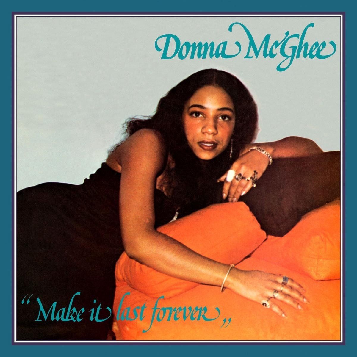 Coast2Coast Donna McGhee - Make It Last Forever (LP) - 3700604723752