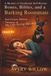 Bones, Bibles, and a Barking Roommate: Bad Choices, Biblical Treasures, and My Life-Saving Min-Pin