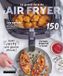 Le LAR.PRATIQUE Le grand livre de l'air fryer