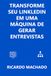 Transforme LinkedIn Transforme seu LinkedIn em uma Máquina de Gerar Entrevistas