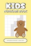 Kids Nurikabe Book: 50 Easy Puzzles for Kids Ages 6–10