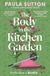 The Body In The Kitchen Garden