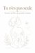 Tu Independently Published Tu n'es pas seule Paperback