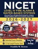 NICET Level IV Fire Alarm & Water-Based Systems Exam Prep & Study Guide