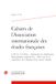 Cahiers de l'Association internationale des études françaises: 2026, n° 78 J. M. G. Le Clézio - Enseigner les littératures francophones aujourd'hui - ... de l'illusion (XVIIe-XVIIIe siècles) 2026