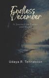 Endless December: A Journey in Poems and Haiku Paperback