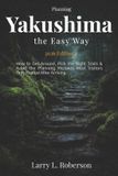 Planning Bol Planning Yakushima the Easy Way 2026