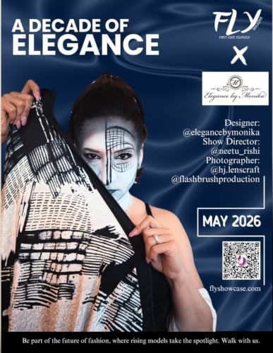 FLY Magazine: A Decade of Elegance: Celebrating 10 Years of Elegance by Monika