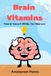 Vitamines cérébrales : livre de QCM pour infirmières