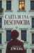 CARTA Independently Published CARTA DE UNA DESCONOCIDA Paperback