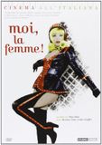 Moi, Bol Moi, La Femme
