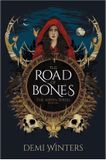Road The Ashen Series 1 - Road of Bones