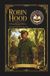 Robin Hood: An Original Literary Edition for Young Readers