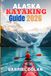 Alaska Kayaking Guide 2026
