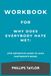 Workbook For Why Does Everybody Hate Me?: The Definitive Guide to Alex Partridge’s Book