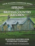 Spring in the British Country Kitchen