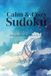 Calm & Cozy Sudoku – Relaxing Puzzles for Every Day (Easy Edition): 50+ Easy Sudoku Puzzles with Solutions for Adults, Seniors, Mindfulness & Christian Focus