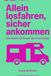 Allein Solo-Vanlife: Allein losfahren, sicher ankommen
