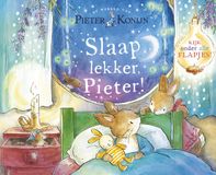 Pieter Beatrix Potter Pieter Konijn: Slaap lekker Pieter!