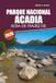 Guía Acadia National Park Travel Guide 2026