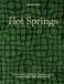Hot Springs: Photos and Stories of How the World Soaks, Swims, and Slows Down