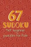 67 4x4 Sudoku Puzzles for Kids