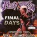 Suburban Plasmatics Final Days