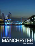 Manchester, United Kingdom: A Visual Journey Through Stunning Landmarks, Travel and Nature lovers.