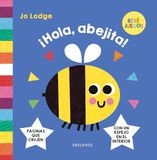 ¡Hola, Editorial Luis Vives (Edelvives) ¡Hola, abejita! Paperback