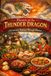 Flavors Bol Flavors of the Thunder Dragon Paperback
