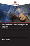 Traitement Editions Notre Savoir Traitement des images et vision