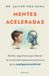 Mentes aceleradas: Estilos cognitivos que lideran la transición humana hacia la era de la inteligencia artificial