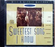 The Bill & Gloria Gaither - The Sweetest Song I Know