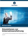 Simulationen Verlag Unser Wissen Simulationen zur Unternehmensführung