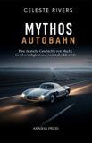 Mythos Autobahn Paperback