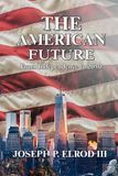 The American Future: From Independence to 2050