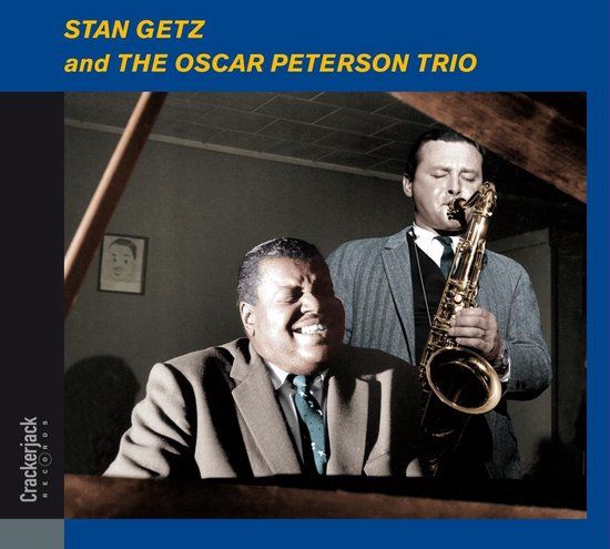 Stan Getz - And The Oscar Peterson..