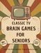 Classic TV Brain Games for Seniors: Large Print Word Searches, Trivia & Memory Games