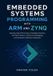 Embedded Libri GmbH Embedded Systems Programming with ARM and Zynq